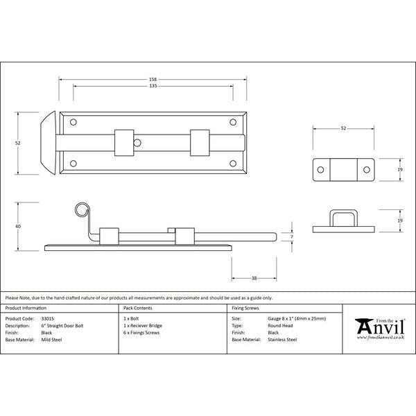 From The Anvil - 6" Straight Door Bolt - Black - 33015